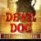 Devil Dog: Out of the Dark Review